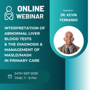Interpreting Abnormal Liver Blood Tests & the Diagnosis and Management of MASLD/MASH in Primary Care- Dr Kevin Fernando
