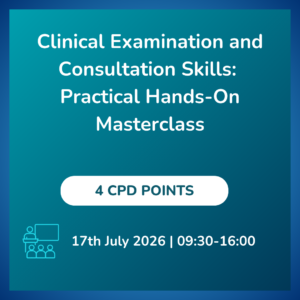 Clinical Examination and Consultation Skills: Practical Hands-On Masterclass