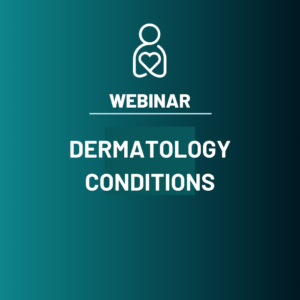 Dermatology Conditions  ( Virtual)