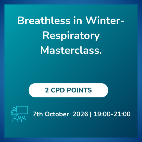 Breathless in Winter- Respiratory Masterclass. (Manchester)