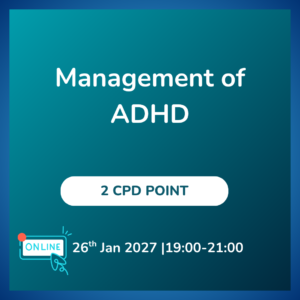 Management of ADHD (Virtual)