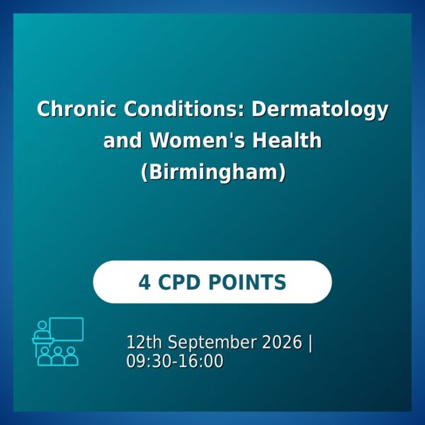 Chronic Conditions: Dermatology and Women's Health (Birmingham)