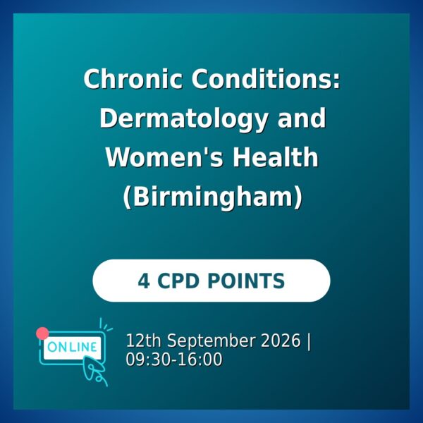 Chronic Conditions: Dermatology and Women's Health (Birmingham)