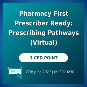 Pharmacy First Prescriber Ready: Prescribing Pathways (Virtual)