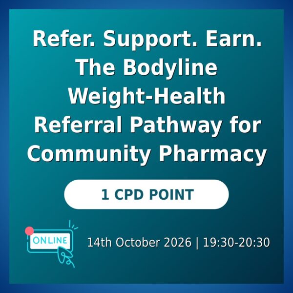 Refer. Support. Earn. The Bodyline Weight-Health Referral Pathway for Community Pharmacy Contractors